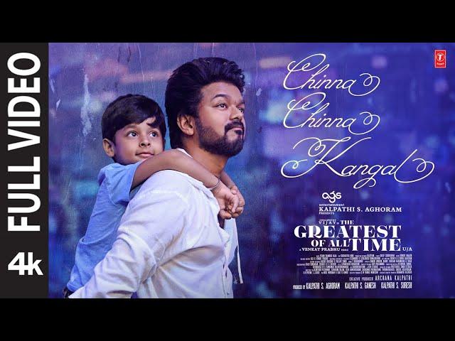 Full Video: Chinna Chinna Kangal | The Greatest Of All Time | Thalapathy Vijay | Venkat P, Yuvan S