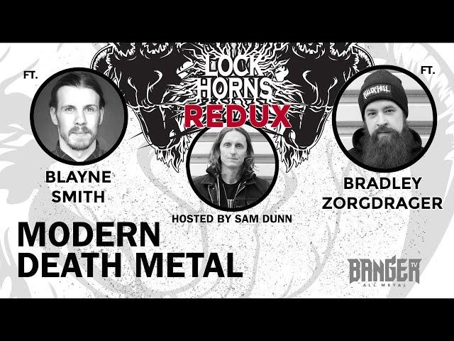 ESSENTIAL MODERN DEATH METAL BANDS | Lock Horns Redux - Episode 4