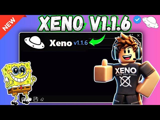 Xeno Executor v1.1.6 - Best Roblox Exploit for PC 2025 [Latest Version]