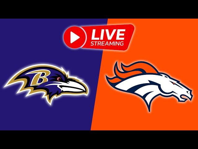 NFL LIVE Baltimore Ravens vs Denver Broncos | Week 9 NFL Full Game - 3th November 2024 NFL 25