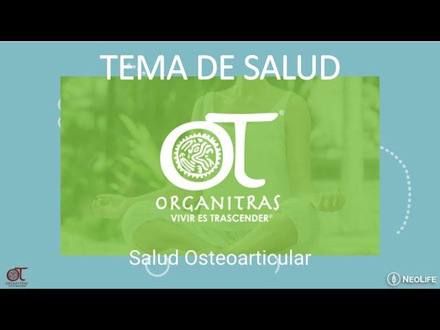 Salud Osteoarticular | Organitras | NeoLife