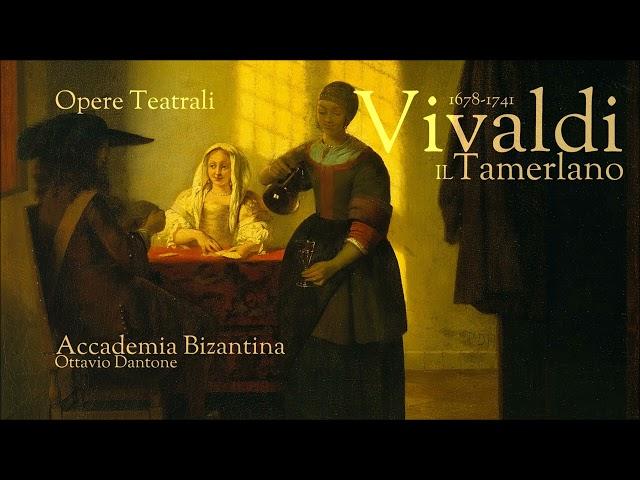 Vivaldi - Il Tamerlano - Opere teatrali