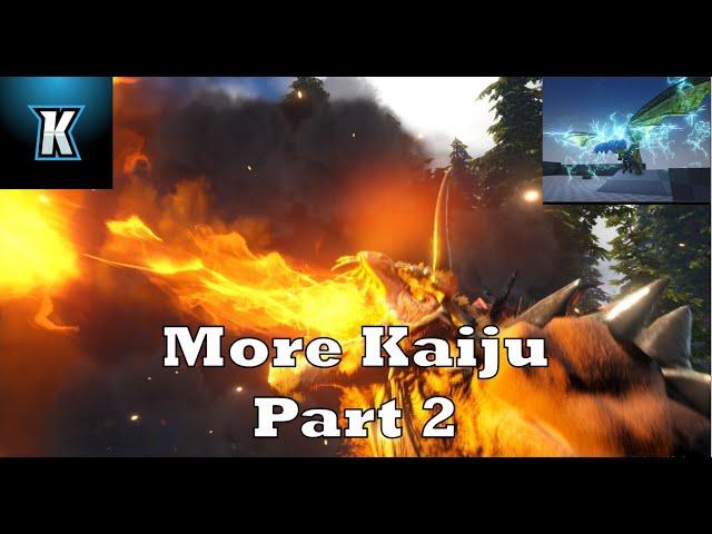 More Kaiju Mod Part 2 || Ark Survival Evolved Mods showcase