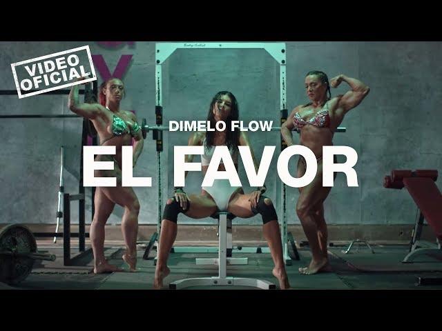 Dimelo Flow - El Favor ft. Nicky Jam, Farruko, Sech, Zion, Lunay (Video Oficial)