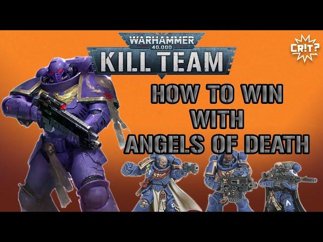 Angels of Death Kill Team Guide