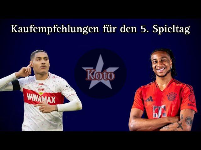 Kaufempfehlungen für den 5. Spieltag 