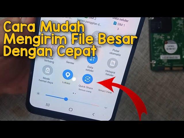 Cara Mudah Mengirim File Foto Video dll dengan Cepat | Fitur Quick Share HP Samsung Tanpa Aplikasi