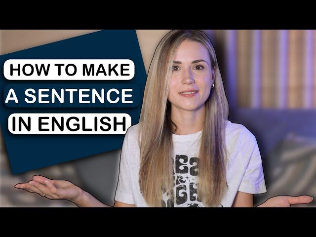 English Sentence Structure and Word Order in English