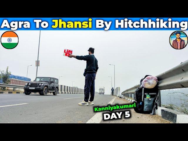 Agra To Jhansi By Hitchhiking  | Kashmir To Kanniyakumari | Kanniyakumari Trip | Vlogger Veera