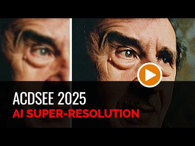 AI Super-Resolution in ACDSee Photo Studio 2025