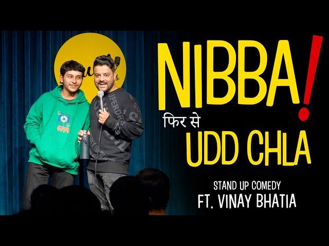 Nibba  Ft. Vinay Bhatia | Stand Up Comedy 2024.