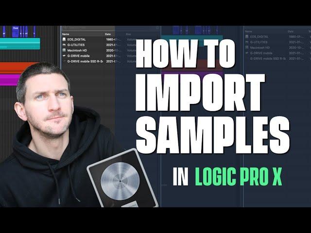 How To Import Samples with Logic Pro X