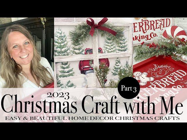 2023 CHRISTMAS CRAFT WITH ME | PART 3