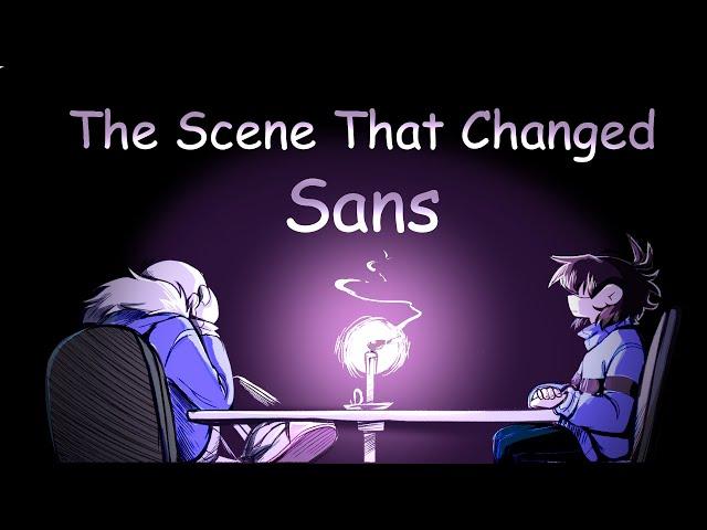 The Scene That Changed Sans | An Undertale Video Essay