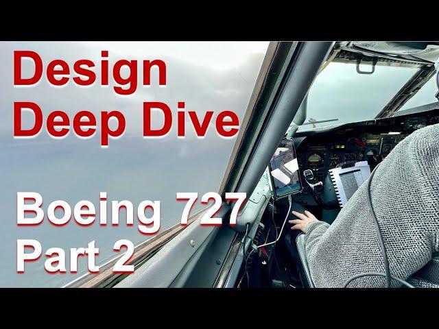 DDD3: Boeing 727 – Part 2: Sea Skimming in a 75-Tonne Jet