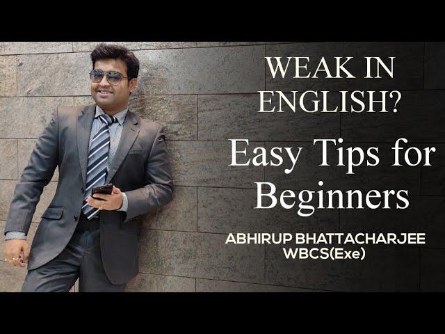 Speak Fluent English & Master English with confidence by Abhirup Bhattacharjee WBCS | Easy Tips