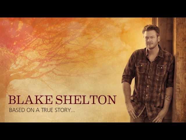 Blake Shelton - Mine Would Be You (Official Audio)