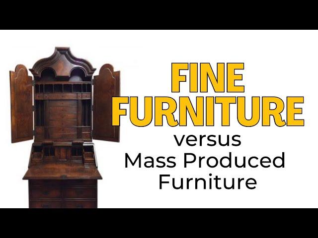 Fine Furniture | What is Fine Furniture?