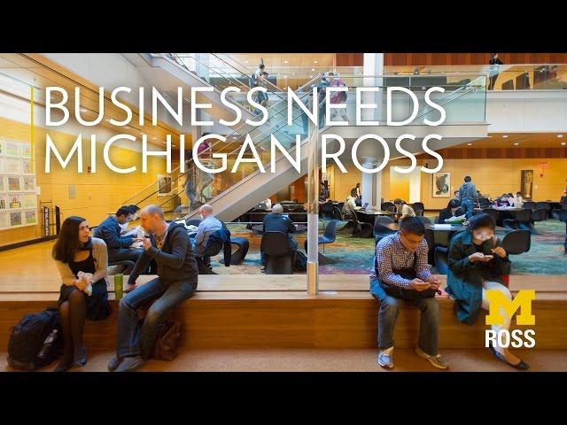 Business Needs Michigan Ross | Become a Victor for Michigan