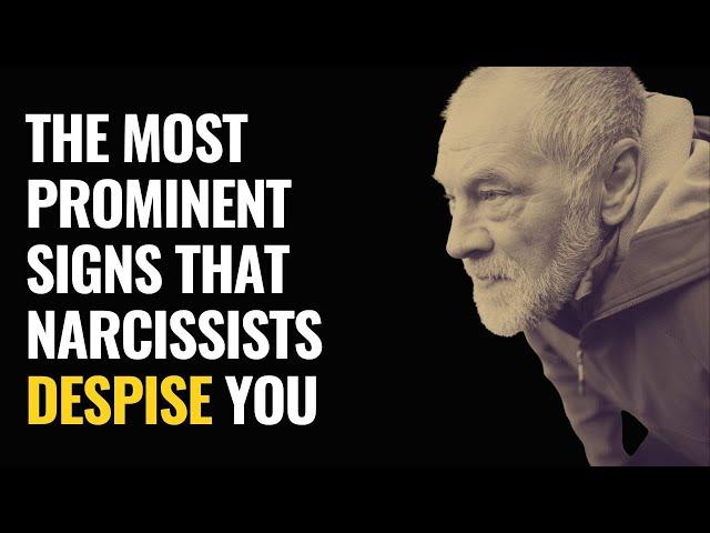 The Most Prominent Signs That Narcissists Despise You | NPD | Narcissism Backfires