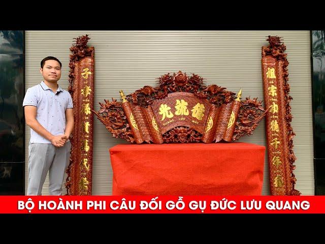 Bộ Hoành Phi Câu Đối Gỗ Gụ Đức Lưu Quang Kích Thước 1m97 | Xưởng Gỗ Phú Xuyên