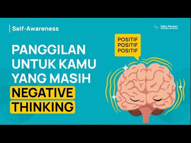 Cara Melatih Otak Agar Lebih Positif (Belajar Memiliki Mindset Positif)