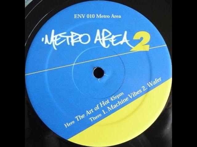 Metro Area - The Art Of Hot [ENV 010]