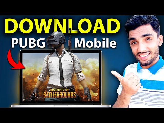 How To Download & Play PUBG MOBILE in Laptop/PC | PUBG MOBILE Download for PC (Latest Version) 2024