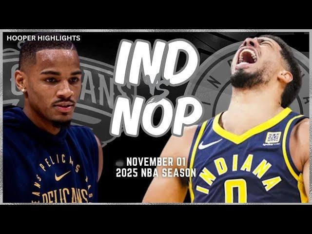 Indiana Pacers vs New Orleans Pelicans Full Game Highlights | Nov 1 | 2025 NBA Season