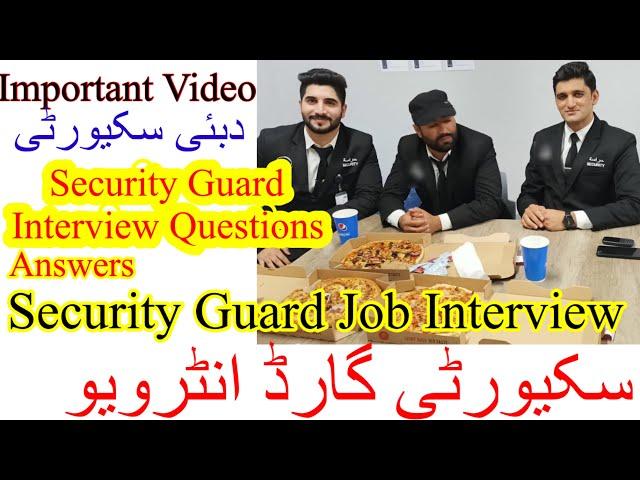 Security Guard Job Interview | Security Guard Job Interview Questions And Answers | Farhan Abbasi |