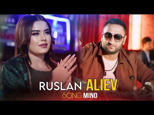 RUSLAN ALIEV - MINO (Премьера клипа)