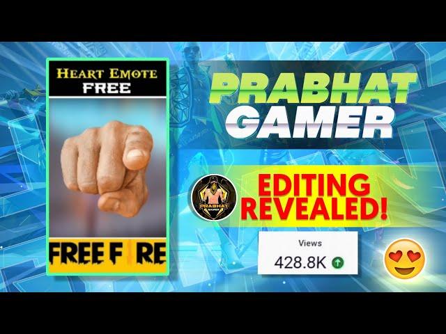 @PrabhatGamer004 Editing Revealed  || How To Edit Like Prabhat Gamer? || - @ITS-BLUE-HEART