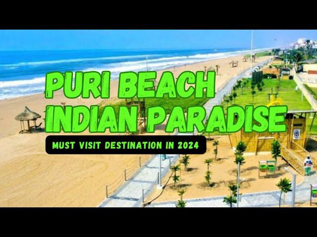 Puri Beach - India's Coastal Paradise