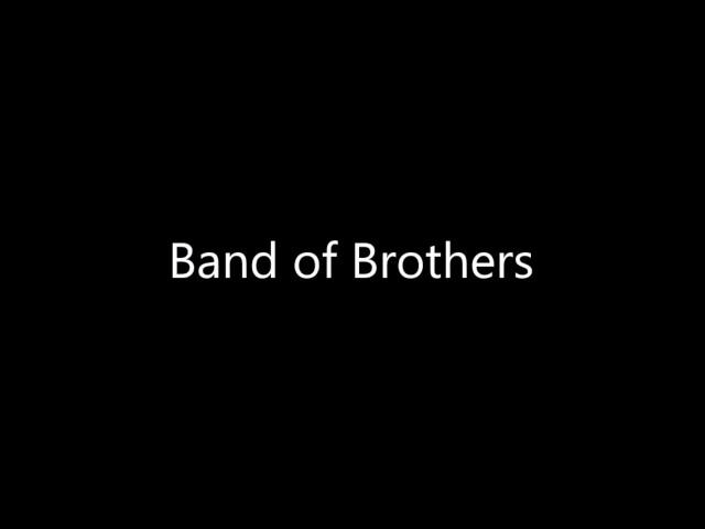 09 - Band of Brothers / Kamen, arr. Rieks van der Velde