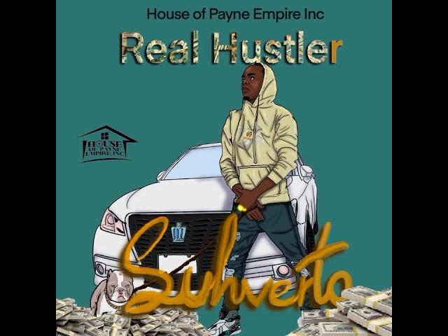 Suhverto - Real Hustler (Officail Audio)