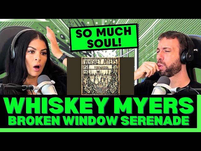 THIS ONE HITS CLOSE TO HOME! First Time Hearing Whiskey Myers - Broken Window Serenade Reaction!