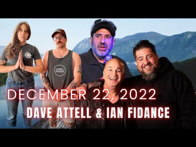 The Bonfire - December 22, 2022 (feat. Dave Attell & Ian Fidance)