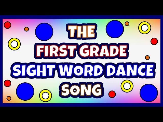 First Grade Sight Words Dance Song - LEARN HOW TO READ with over 40 FIRST GRADE SIGHT WORDS