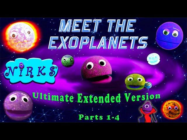 The Ultimate Meet the Exoplanets Super Extended Mix Parts1-4 / Astronomy Outer Space Song/ The Nirks