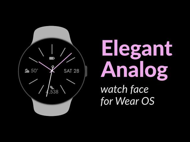 Elegant Analog watch face for Wear OS