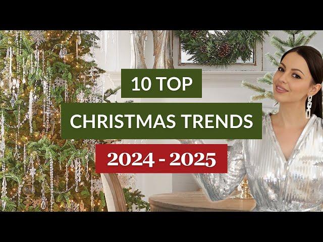 10 Biggest Christmas Trends for 2025!