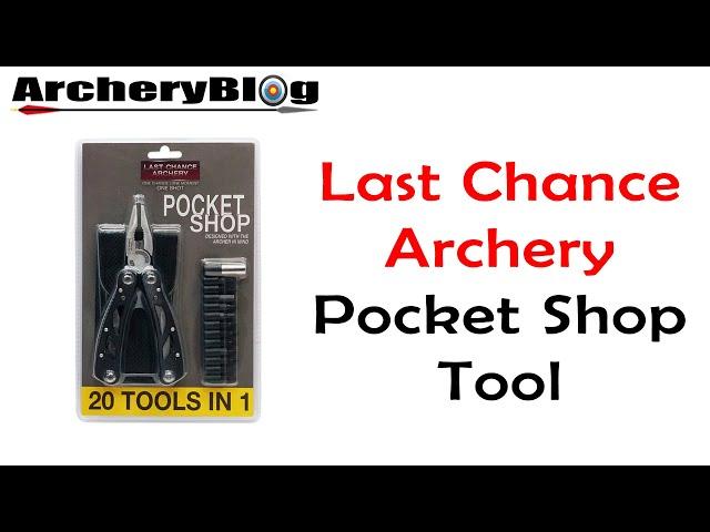 Last Chance Archery Pocket Shop Tool Review. 20 Tools in 1 Multi-tool.