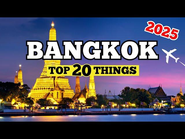 Top 20 Things To Do In BANGKOK Thailand & 2 Day Trips