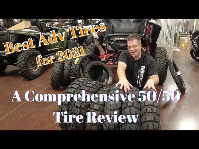 Best Adventure Motorcycle Tires for 2022 | Comprehensive Tire Review | Best 50/50 Tires