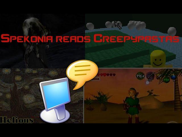 Spekonia reads Creepypastas