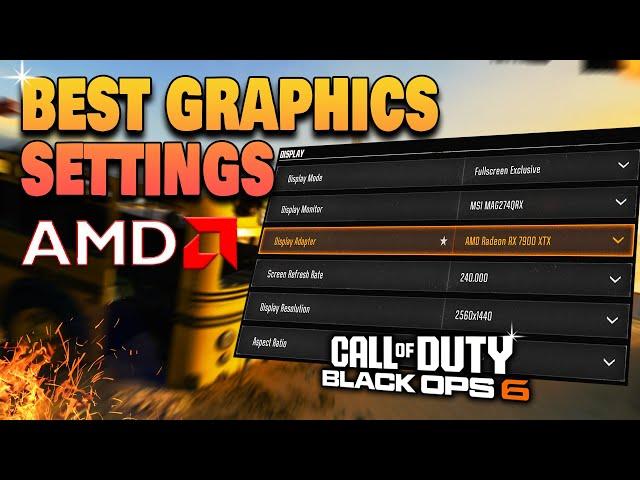 Best AMD Radeon Graphic Settings For Black Ops 6 MAX FPS & VISABILITY