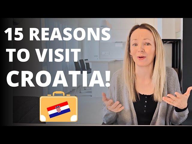 Why CROATIA should be your next travel destination!