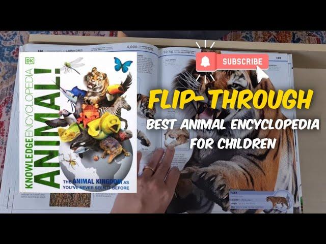 DK KNOWLEDGE ENCYCLOPEDIA ANIMAL // FLIP-THROUGH