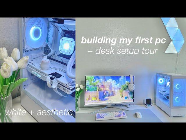 building my first gaming pc | aesthetic white build and desk + setup tour