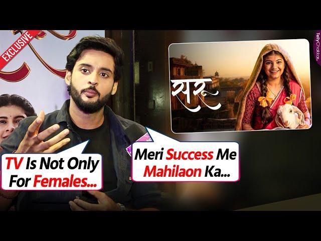Shagun Pandey Opens Up About His Character in 'Saru' & TV's Changing Dynamics" | Exclusive